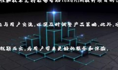Tokenim与币安之间的关系探讨在当今数字货币和区
