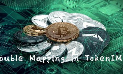 Deep Dive into Tokenization: Understanding Double Mapping in TokenIMEOS and Its Impact on Blockchain Applications