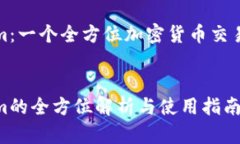 炒币软件Tokenim：一个全方位加密货币交易平台的